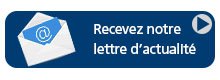 Recevoir notre lettre d'actualit&eacute;
