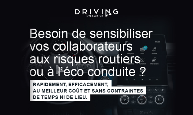 Besoin de sensibiliser vos collaborateurs aux risques routiers ou &agrave; l'&eacute;co conduite ?